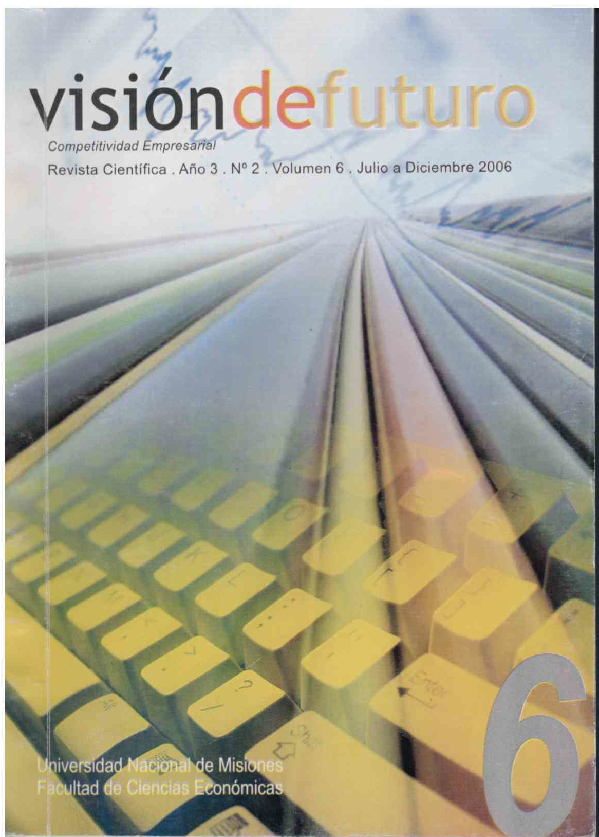 					View Vol. 6 No. 2 (2006): Julio / Diciembre
				